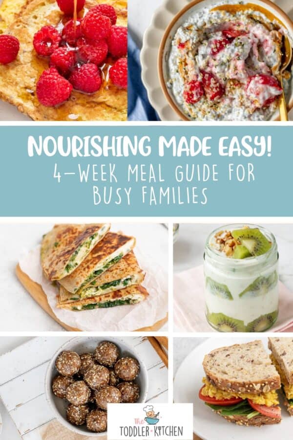 Cover photo for a 4 week meal plan including images of various recipes including french toast, quesadillas, energy balls.